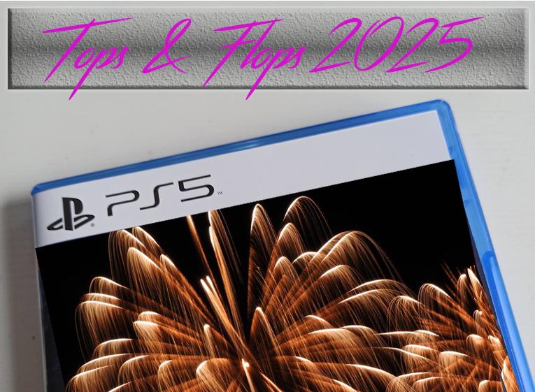 Special: „Tops & Flops des Jahres&nbsp;2025“