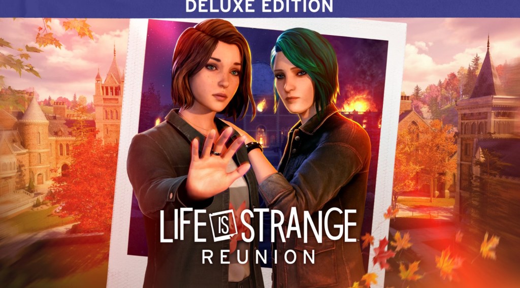Review: Life is Strange: Reunion #SquareEnix&nbsp;#DeckNine
