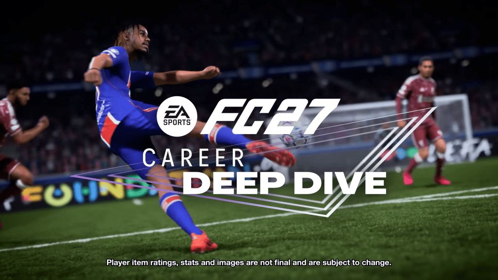 News: „EA Sports FC 27“ stellt den überarbeiteten Karrieremodus im neuen Deep Dive&nbsp;vor