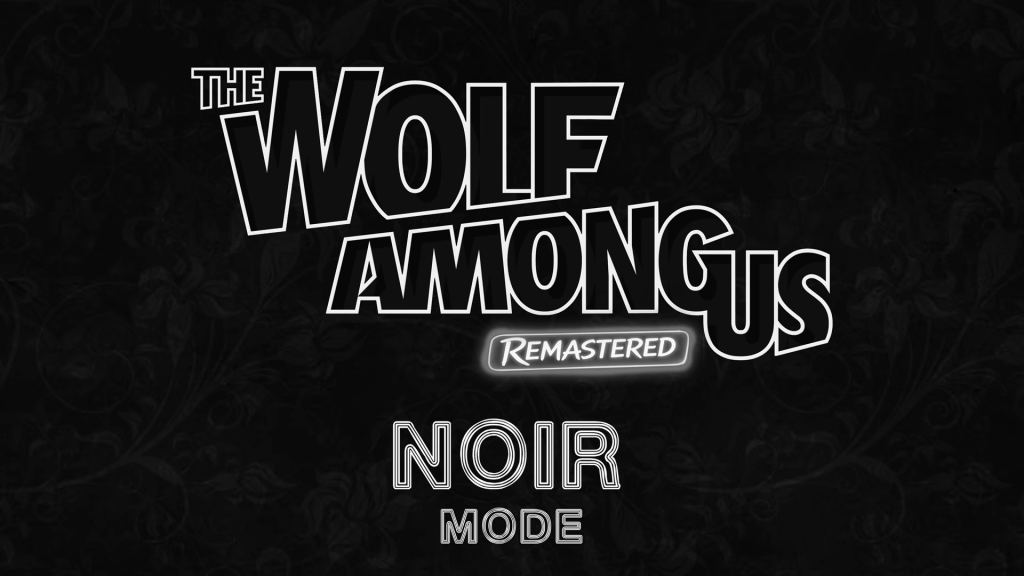 News: „The Wolf Among Us Remastered“ erscheint im Oktober mit neuem Noir-Modus
